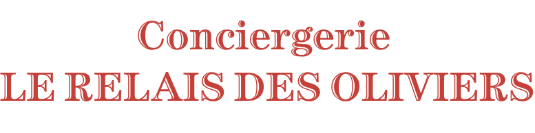 Conciergerie Le Relais des Oliviers